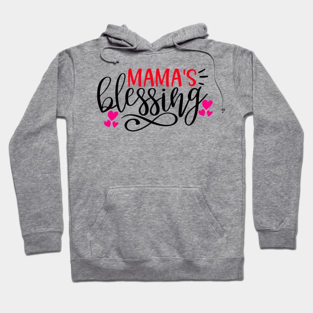 Mama Blessings Hoodie by Coral Graphics